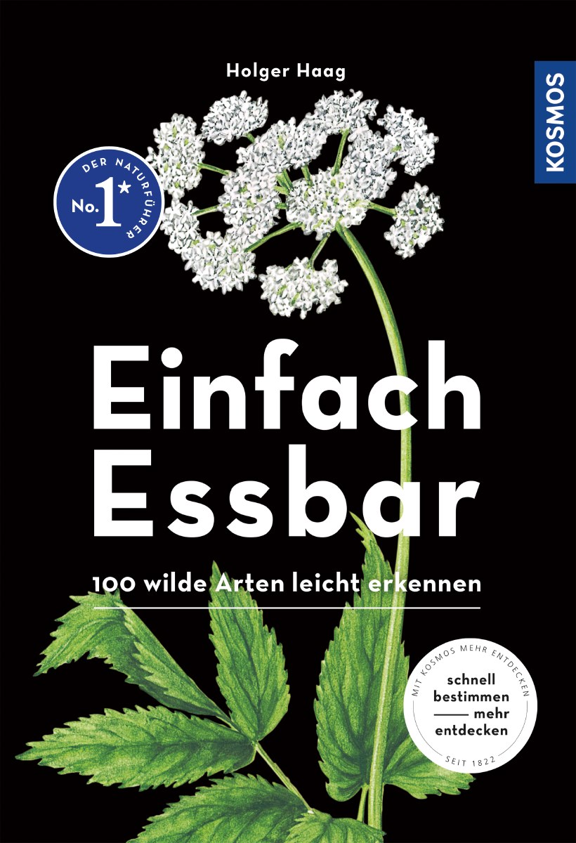 Einfach essbar von Holger Haag, Bestimmungsbuch für essbare Wildpflanzen