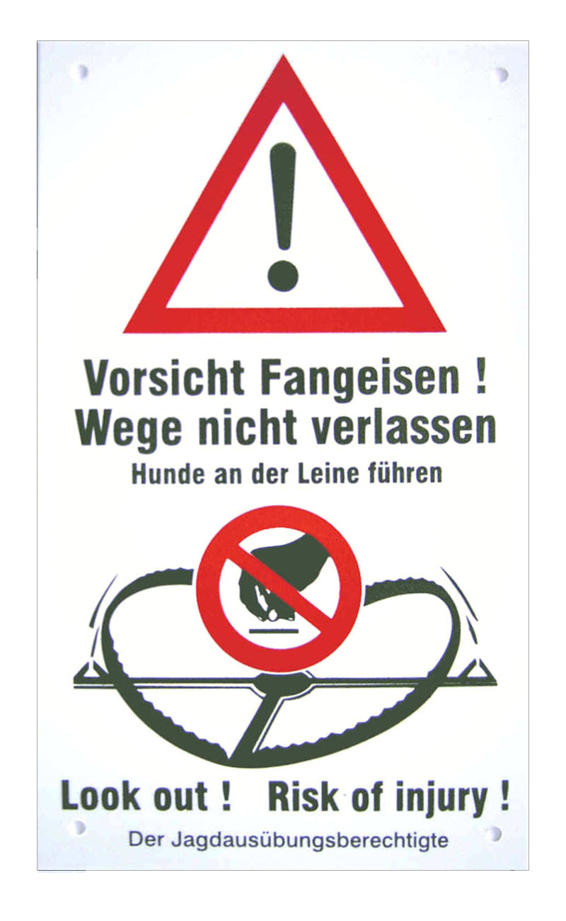 Fallenbau Weißer  Warnschild Warnschild Vorsicht Fangeisen  Robustes Warnschild zum Anbringen im Revier mit dem Hinweis auf Fangeisen.