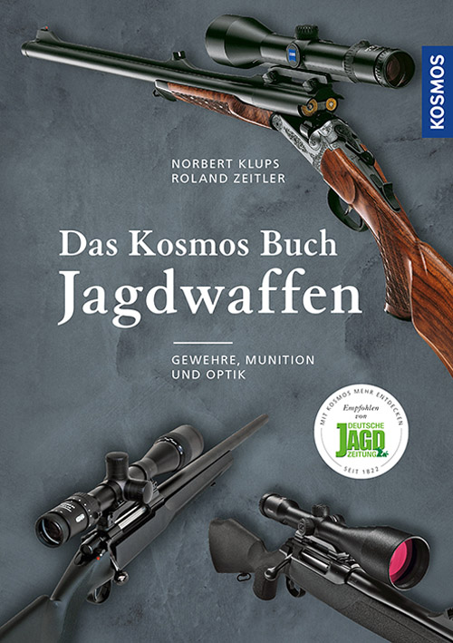 Kosmos Fachbuch Das Buch Kosmos Jagdwaffen Informatives Fachbuch über die neusten Jagdwaffen, Munition und Zieloptiken. 